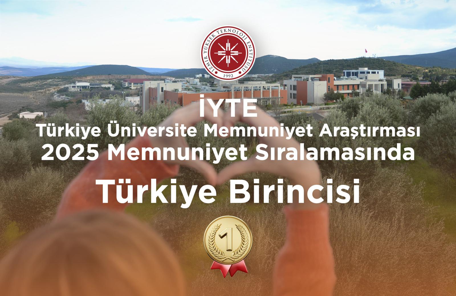İYTE, Öğrenci Memnuniyetinde Türkiye Birincisi; Rektör Performansında ...